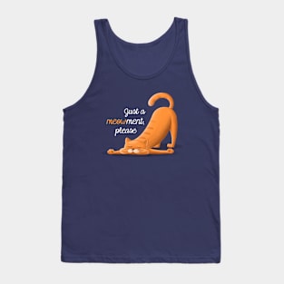 Just a meowment Tank Top